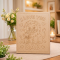I Love You Dad - MDF Board